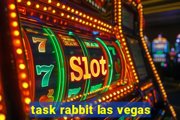 task rabbit las vegas